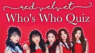 RED VELVET QUIZ || Guess Who's Who