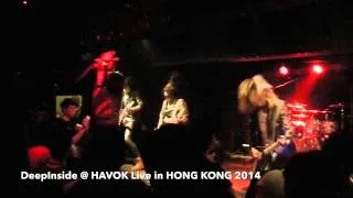 DeepInside   Blood from Your Skin @ HAVOK Live in HONG KONG 2014