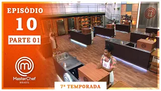 MASTERCHEF BRASIL (15/09/2020) | PARTE 1 | EP 10 | TEMP 07