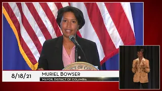 Mayor Bowser Provides Back-To-School Situational Update, 8/18/21