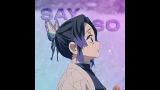 「SAY SO 💖」Demon Slayer「AMV/EDIT」