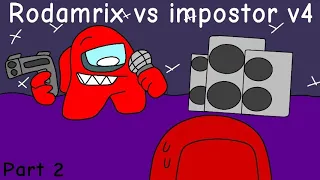 Rodamrix vs impostor v4: red impostor vs alternate red part 2