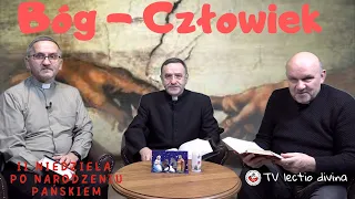 TV lectio divina - II Niedziela po Narodzeniu Pańskim "C" (J 1, 1-18)