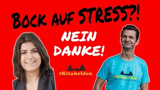 Kein BOCK mehr auf STRESS?! - Jessi und Andreas haben da eine Lösung für dich! #kitahelden