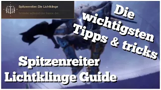 Lichtklinge Spitzenreiter Guide // Die wichtigsten Tipps & Tricks für euren Abschluss