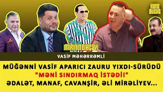 Müğənni Vasif Aparıcı Zaura elə sözlər dedi ki: İstədi, məni sındırsın I VİDEOSUNU ÇƏKİB...