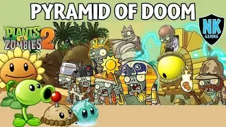 PvZ 2 - Pyramid Of Doom - Levels 351, 352 & 356