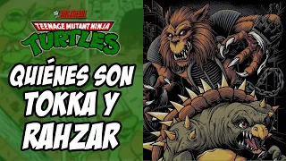 Who are TOKKA and RAHZAR? Teenage Mutant Ninja Turtles - TMNT