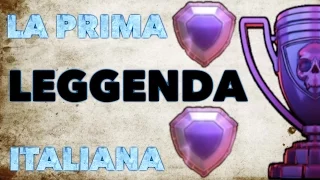 Clash of Clans - PRIMO ITALIANO IN LEGA LEGGENDA!