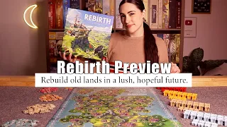 Rebirth Preview! | Rebuild old lands in a lush, hopeful future!