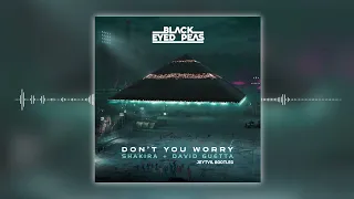 Black Eyed Peas, Shakira, David Guetta - DON'T YOU WORRY (Jeytvil Bootleg)