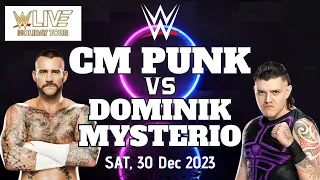 【#wwe 】CM PUNK vs "Dirty" Dominik Mysterio  2023.12.30 @KIA Forum
