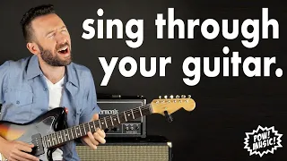How to Sing Through Your Guitar: Say Goodbye to Mindless Noodling and Play Like You Mean It!