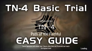 TN-4 Basic Trial | AFK Easy Guide | Trials for Navigator #3 | 【Arknights】