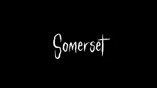 Somerset (Horror Mystery Short Film)