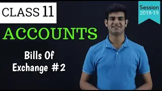 bills of exchange class 11 - part 2