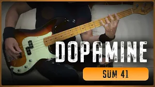 SUM 41 - Dopamine (Bass Cover + Tabs)