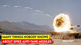 Many Things Nobody Knows About SPIKE anti-tank missiles