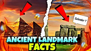 Surprise Facts About Ancient Landmarks