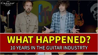 Biggest Changes In the Last 10 Years In the Guitar Industry