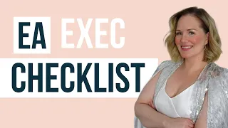 Executive Assistant Checklist | Starting a new role as an EA