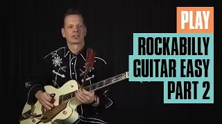 Play Rockabilly Guitar Easy - Part 2 | Rockabilly Guitar Lesson | Guitar Tricks