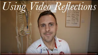 Using Video Reflections in Physiotherapy Reflective Practice