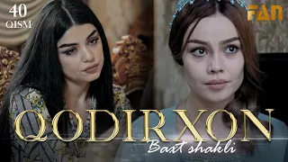 Qodirxon (baxt shakli 40-qism 2-mavsum) | Кодирхон (бахт шакли 40-кисм 2-мавсум)