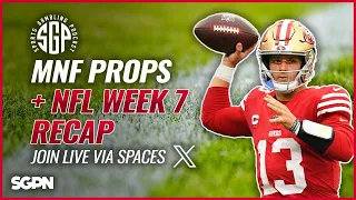 Monday Night Football Prop Bets + NFL Week 7 Recap (Ep. 1783)