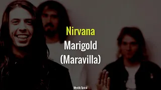 Nirvana - Marigold - Subtitulada en Español