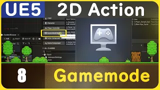 8【UE5】2Dゲームの作り方 | ゲームモード / Gamemode | Unreal Engine 5