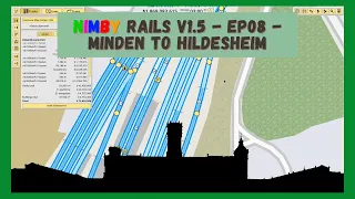 NIMBY Rails v1.5 | Timelapse | Episode 08 | StadtExpress Minden to Hildesheim