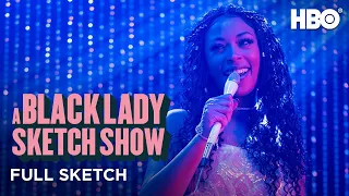 A Black Lady Sketch Show: Ya Nona Love 2 C It (Full Sketch) | HBO