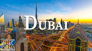 DUBAI in 4K ULTRA HD - City of Gold | FOR EXPLORATIONS AND RELAXATION (60 FPS)