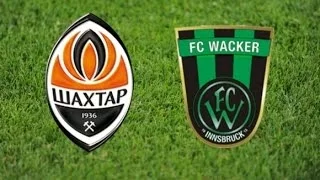 Shakhtar 2-1 Wacker. Full game. Шахтер 2-1 Ваккер. Полный матч