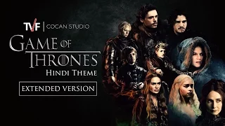 Game Of Thrones - Full Hindi Theme Song | TVF CoCan Studio