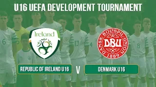 Highlights: Republic of Ireland U16 3-4 Denmark U16