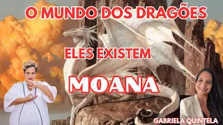 O MUNDO DOS DRAGÕES MUNDO ESPIRITUAL ELES EXISTEM ! MOANA #gabrielaquintelalive