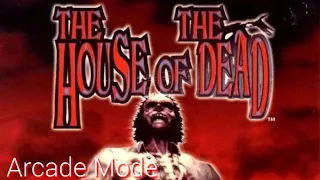 The House Of The Dead (PC) - Playthrough (Arcade Mode)