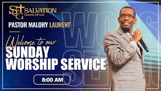 8:00 AM Worship Service | Salvation Church of God | 07/2/23 | Pasteur Malory Laurent