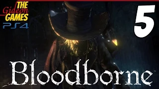 Прохождение Bloodborne на Русском [HD|PS4] - Часть 5 (Добыча первая: Церковное Чудовище)