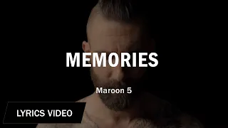 Memories Lyrics Video - Maroon 5