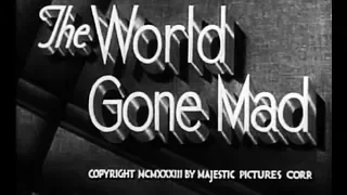 Crime Drama Mystery Movie - The World Gone Mad (1933)