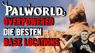 Palworld - Die besten Base Locations zum Bauen & Rohstoffe Farmen Guide Deutsch | extrem Overpowered