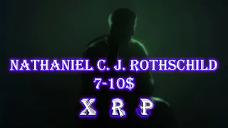 RIPPLE XRP 7-10$ N.C.J. ROTHSCHILD ДАЕТ СВОЙ ПРОГНОЗ НА БЛИЖАЙШИЙ РОСТ.