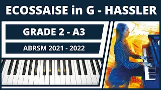 ABRSM Piano 2021 2022 Grade 2 A3 - Hassler Ecossaise in G No 23 , Op 38