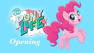 MLP: Pony Life: Opening; PMV