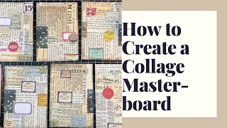 How to Create a Masterboard - craft with me #ephemera #timholtz