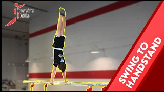 How to do a Swing to Handstand - Inspire Skills