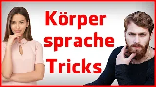 17 unbekannte Körpersprache-Tricks für den Alltag